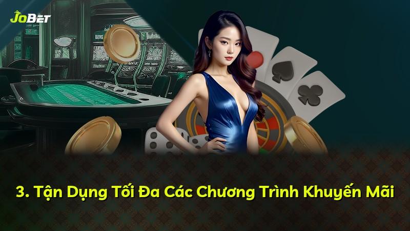 3. Tận Dụng Tối Đa Các Chương Trình Khuyến Mãi