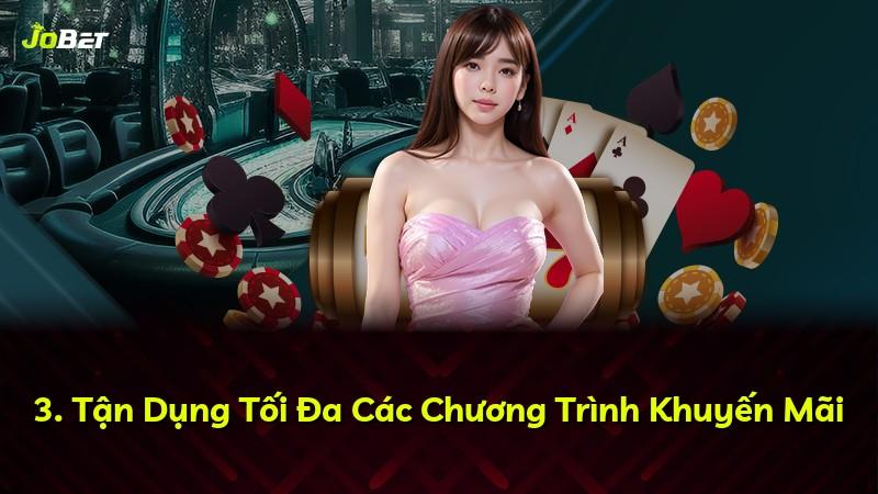 3. Tận Dụng Tối Đa Các Chương Trình Khuyến Mãi