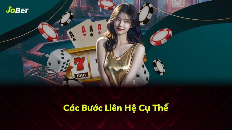 Các Bước Liên Hệ Cụ Thể