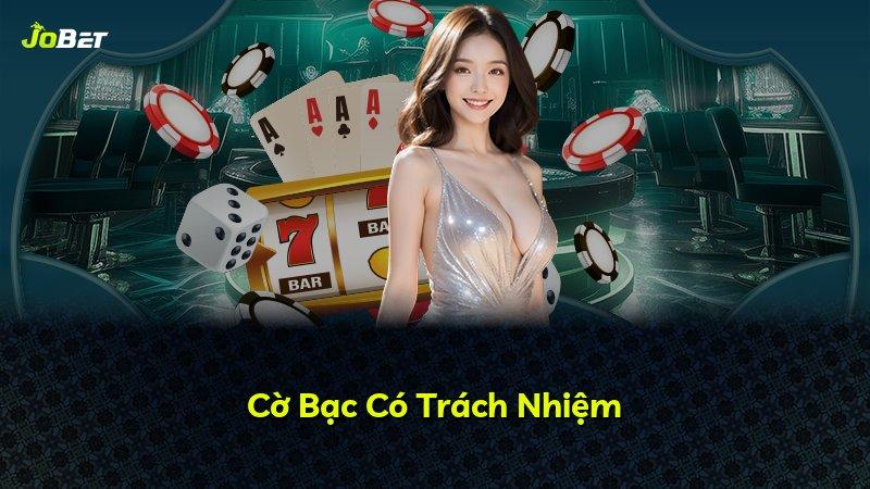Cờ Bạc Có Trách Nhiệm