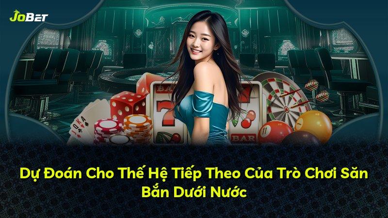 Dự Đoán Cho Thế Hệ Tiếp Theo Của Trò Chơi Săn Bắn Dưới Nước