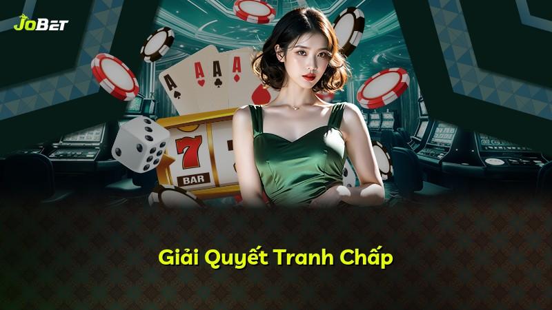 Giải Quyết Tranh Chấp