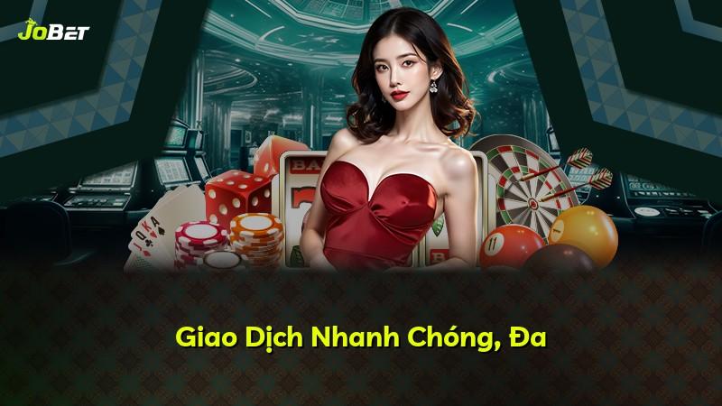 Giao Dịch Nhanh Chóng, Đa