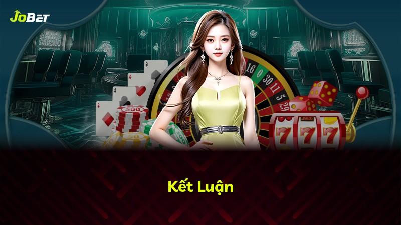 Kết Luận