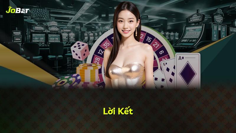 Lời Kết