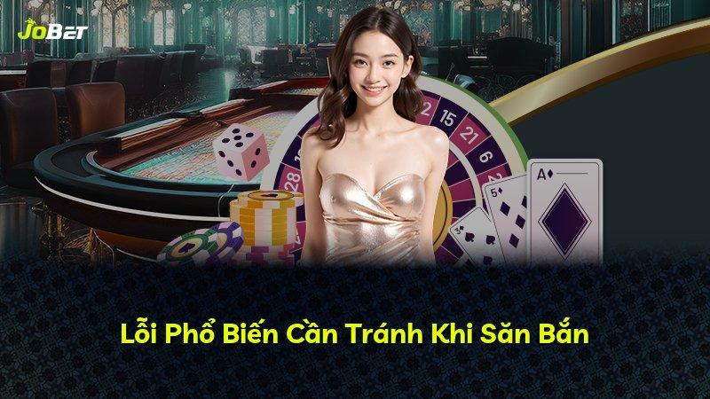 Lỗi Phổ Biến Cần Tránh Khi Săn Bắn