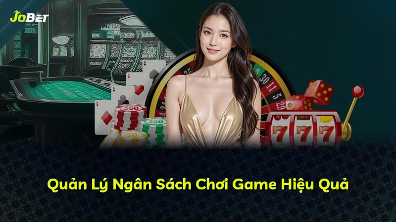 Quản Lý Ngân Sách Chơi Game Hiệu Quả
