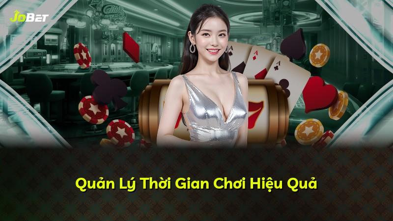 Quản Lý Thời Gian Chơi Hiệu Quả