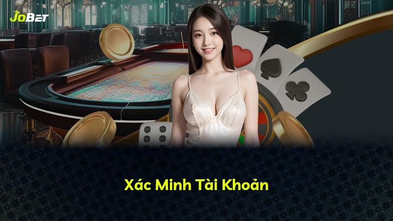 Xác Minh Tài Khoản